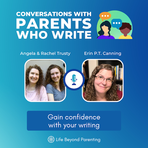 Gain confidence with your writing w/ Angela & Rachel Trusty