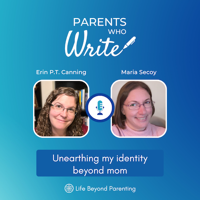 Unearthing my identity beyond mom