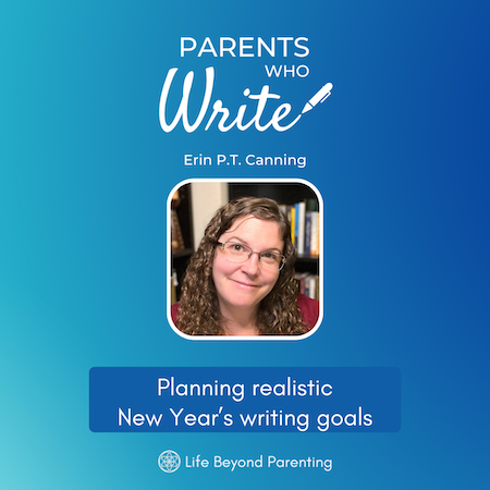 Planning realistic New Year’s writing goals